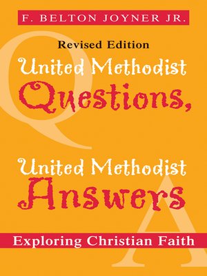 cover image of United Methodist Questions, United Methodist Answers, Revised Edition